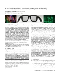Holographic Optics for Thin and Lightweight Virtual Reality