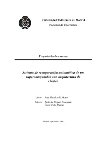 Sistema De Recuperación Automática De Un Supercomputador Con Arquitectura De Cluster
