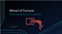 Wheel of Fortune ANALYZING EMBEDDED OS (CS)PRNGS