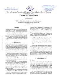 How to Integrate Phonetic and Linguistic Knowledge in a Text-To-Phoneme Conversion Task: a Syllabic TPC Tool for French