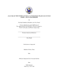 Analysis of the Interface for an Autonomous Trash Collection Vessel and Its Mothership