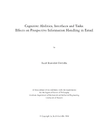 Cognitive Abilities, Interfaces and Tasks: Effects on Prospective Information Handling in Email
