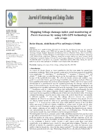 Mapping Foliage Damage Index and Monitoring of Pieris Brassicae by Using GIS-GPS Technology on Cole Crops