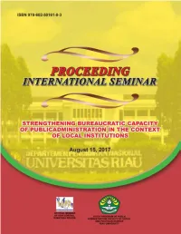 PROCEEDING INTERNATIONAL SEMINAR Strengthening Bureaucratic Capacity of Public Administration in the Context of Local Institutions