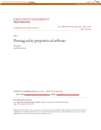 Proving Safety Properties of Software Kang Gui Iowa State University