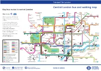 Central London Bus and Walking Map Key Bus Routes in Central London