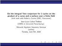 On the Integral Tate Conjecture for 1-Cycles on the Product of a Curve