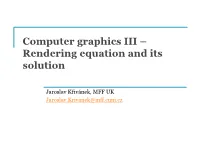 Rendering Equation and Its Solution