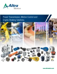 Power Transmission, Motion Control and Engine Braking Solutions