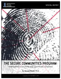 The Secure Communities Program: Unanswered Questions and Continuing Concerns