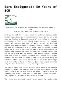 Ears Embiggened: 50 Years of ECM