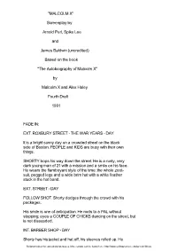 "MALCOLM X" Screenplay by Arnold Perl, Spike Lee and James Baldwin