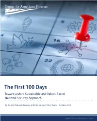 The First 100 Days Toward a More Sustainable and Values-Based National Security Approach