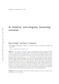 A Classical, Non-Singular, Bouncing Universe