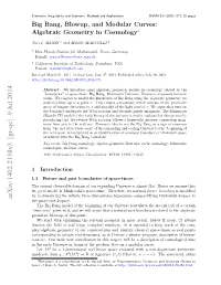 Big Bang, Blowup, and Modular Curves: Algebraic Geometry in Cosmology?