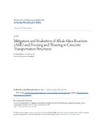 Mitigation and Evaluation of Alkali-Silica Reaction (ASR) and Freezing and Thawing in Concrete Transportation Structures Richard Albert Deschenes Jr