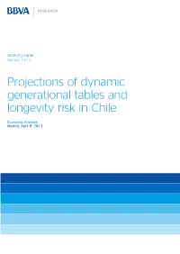 Projections of Dynamic Generational Tables and Longevity Risk in Chile