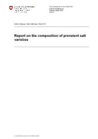 Report on the Composition of Prevalent Salt Varieties
