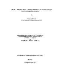 Stigma and Resilience: Lived Experiences of People with Hiv in a Northern Community