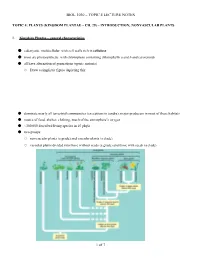 Topic 4: Introduction to Plants; Nonvascular Plants (Ch