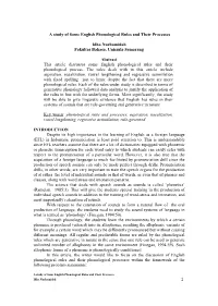 A Study of Some English Phonological Rules and Their Processes