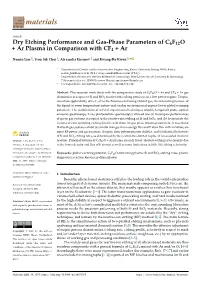 Dry Etching Performance and Gas-Phase Parameters of C6F12O + Ar Plasma in Comparison with CF4 + Ar