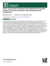 Piezo1 Incorporates Mechanical Force Signals Into the Genetic Program That Governs Lymphatic Valve Development and Maintenance