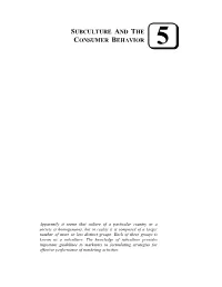 Subculture and the Consumer Behavior