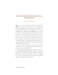 Encounters with Intellectual Suppression