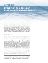 Evolution of Models of Homologous Recombination APPENDIX