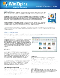 Winzip 12 Work Faster, Smarter, Safer! Product Information Sheet