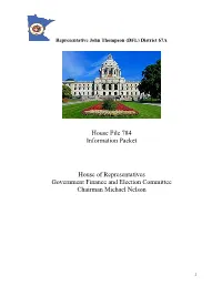 House File 784 Information Packet House of Representatives