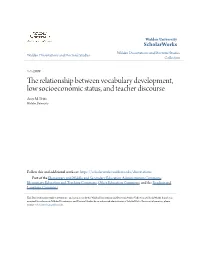 The Relationship Between Vocabulary Development, Low Socioeconomic Status, and Teacher Discourse