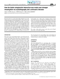 How the Biotin–Streptavidin Interaction Was Made Even Stronger: Investigation Via Crystallography and a Chimaeric Tetramer Claire E