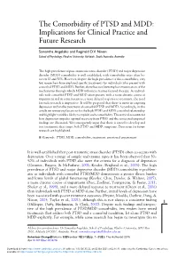 The Comorbidity of PTSD and MDD: Implications for Clinical Practice and Future Research