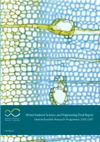 Wood Material Science and Engineering Final Report