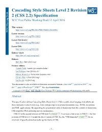 Cascading Style Sheets Level 2 Revision 2 (CSS 2.2) Specification W3C First Public Working Draft 12 April 2016