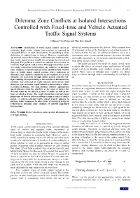 Dilemma Zone Conflicts at Isolated Intersections Controlled with Fixed–Time and Vehicle Actuated Traffic Signal Systems