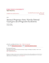 How the National Guard Grew out of Progressive Era Reforms Matthew Am Rgis Iowa State University