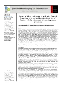 Impact of Foliar Application of Multiplex General Liquid on Yield and Yield