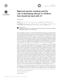 Maternal Passive Smoking and the Risk of Developing Wheeze in Children: How Should We Deal with It?