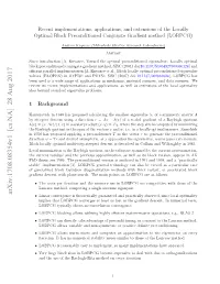 Recent Implementations, Applications, and Extensions of The