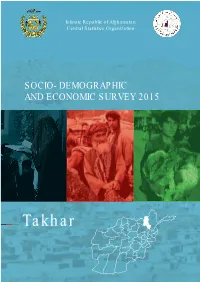 Takhar for More Details, Please Contact: Central Statistics Organization Name: Mr
