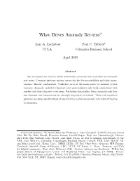 What Drives Anomaly Returns?