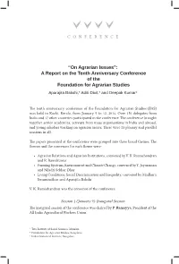 A Report on the Tenth Anniversary Conference of the Foundation for Agrarian Studies Aparajita Bakshi,* Aditi Dixit,† and Deepak Kumar‡