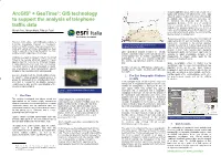 Arcgis® + Geotime®: GIS Technology to Support the Analysis Of