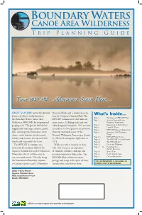 Boundary Waters Canoe Area Wilderness T R I P P L a N N I N G G U I D E