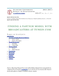 Finding a Partner Model with Broadcasters at Tunein.Com.” Stanford Casepublisher 204-2011-1