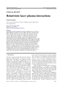 Topical Review: Relativistic Laser-Plasma Interactions