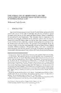 Unilateral Use of Armed Force and the Challenge of Humanitarian Intervention in International Law